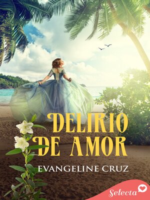 Delirio de amor - ebook